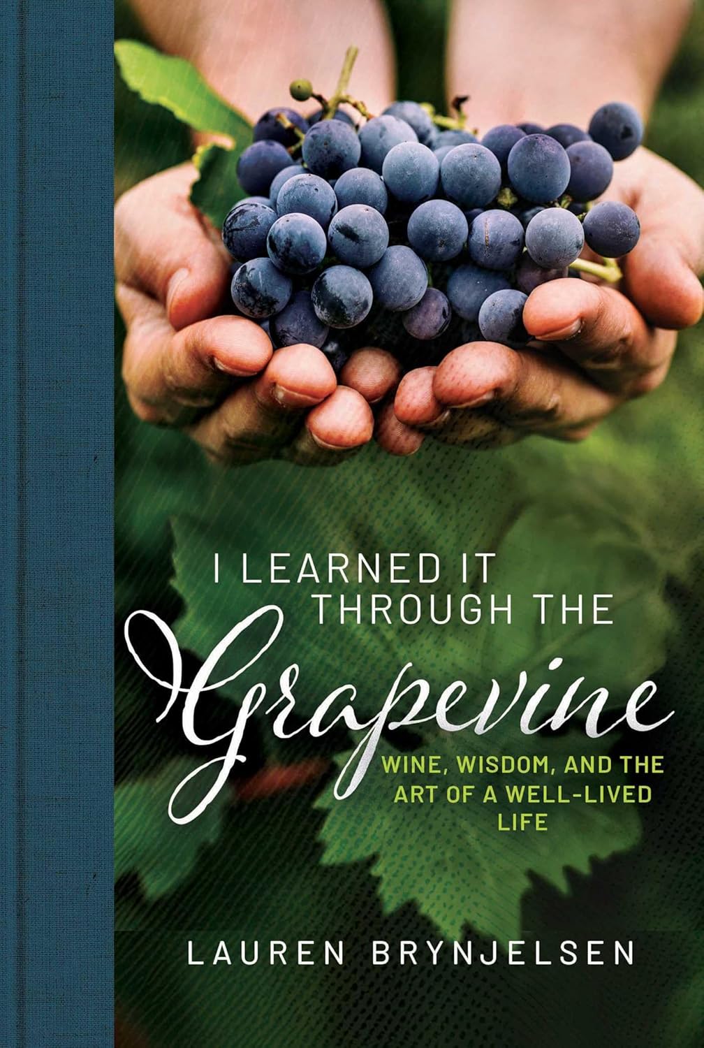 I Learned It Through the Grapevine